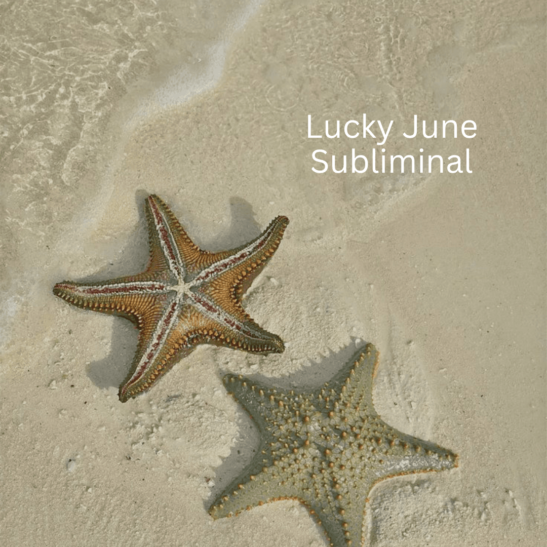 Lucky June Subliminal