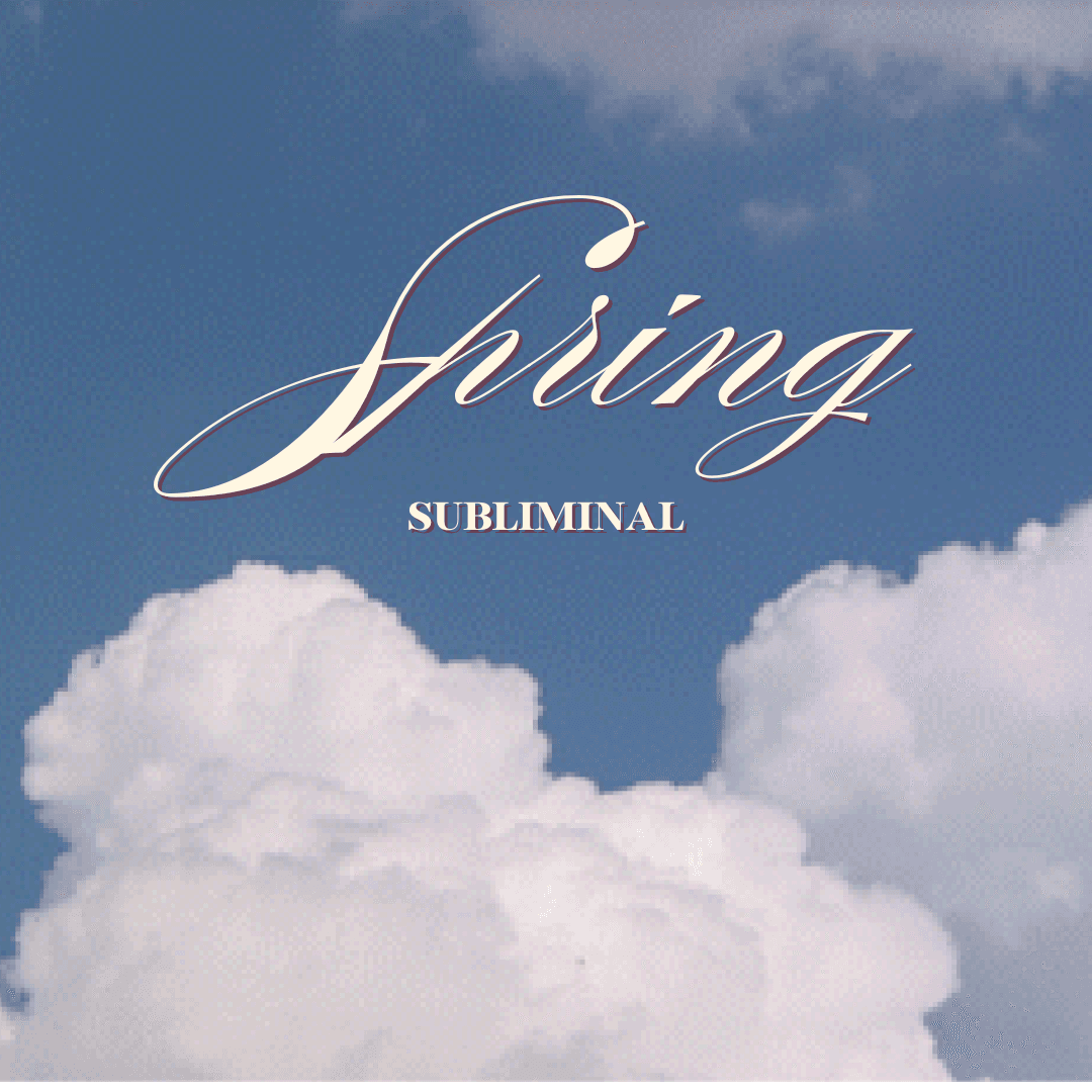 Spring Subliminal